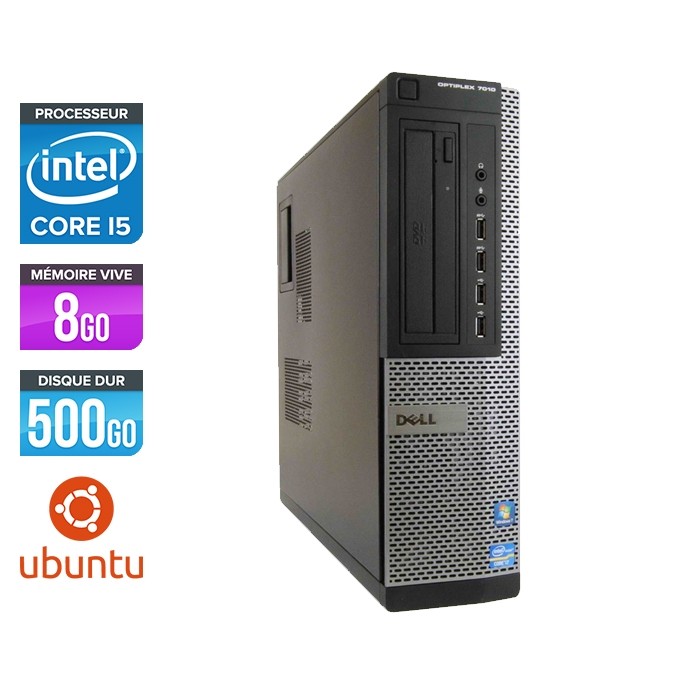 Pc bureau reconditionné - Dell Optiplex 7010 DT - Core i5 - 8Go - 500Go HDD - Ubuntu / Linux