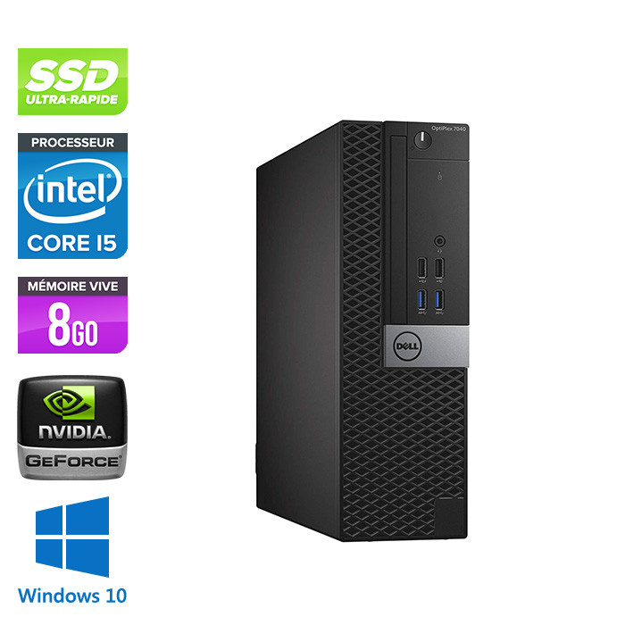 Dell Optiplex 7040 SFF - i5 - 8Go - 240Go SSD - Nvidia GeForce GT 1030 - Win 10