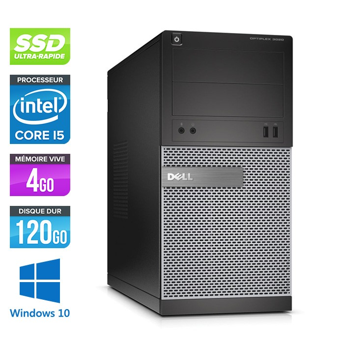 Dell Optiplex 3020 Tour - Core i5 - 4Go - SSD 120Go - Windows 10 pro