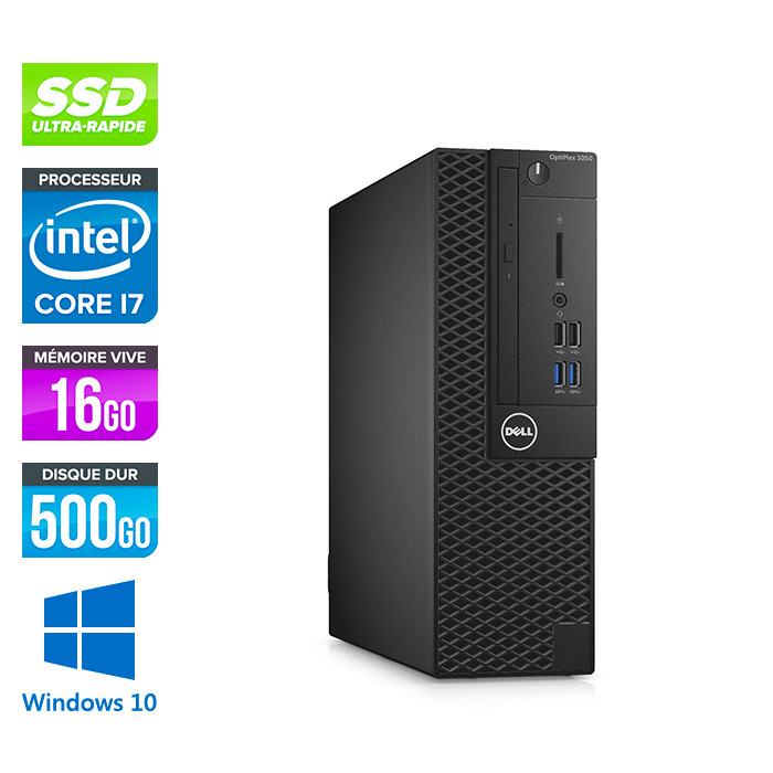 Pc de bureau Dell 3050 SFF - Intel Core i7 7700 - 16Go - 500Go SSD - W10