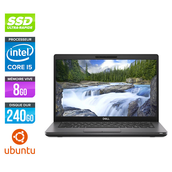 Pc portable reconditionné - Dell 5400 - Core i5 - 8 Go - 240Go SSD - Linux
