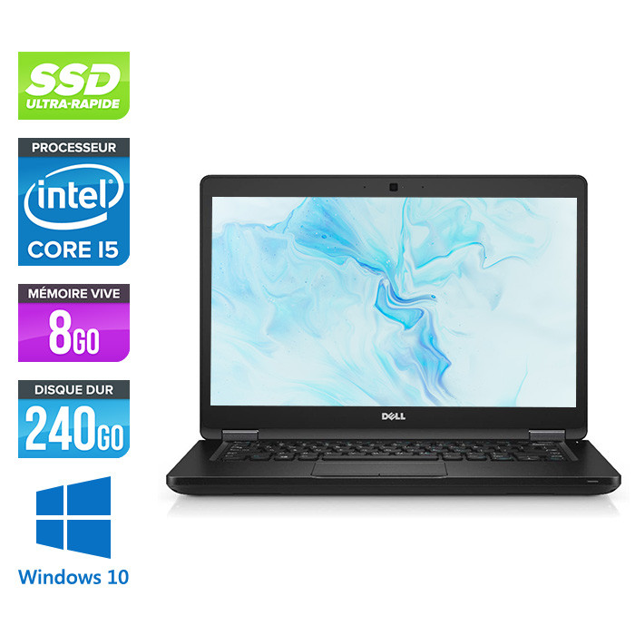 Pc portable - Dell Latitude 5480 reconditionné - i5 7300U - 8Go DDR4 - 240 Go SSD - Windows 10