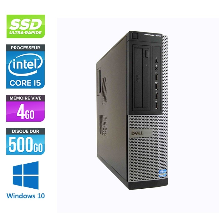 Pc bureau reconditionné - Dell Optiplex 7010 DT - Core i5 - 4Go - 500Go SSD - Windows 10
