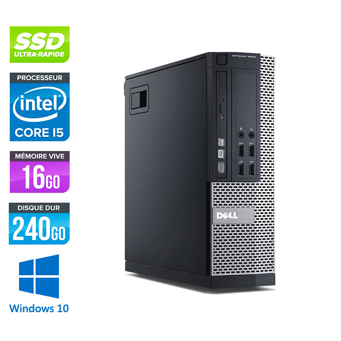 Dell Optiplex 9020 SFF - i5 - 16Go - SSD 240Go - DVD - Windows 10 Famille