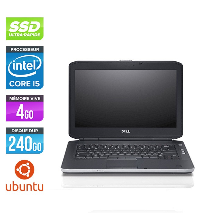 Dell Latitude E5430 - i5 - 4Go - 240 Go SSD - Linux
