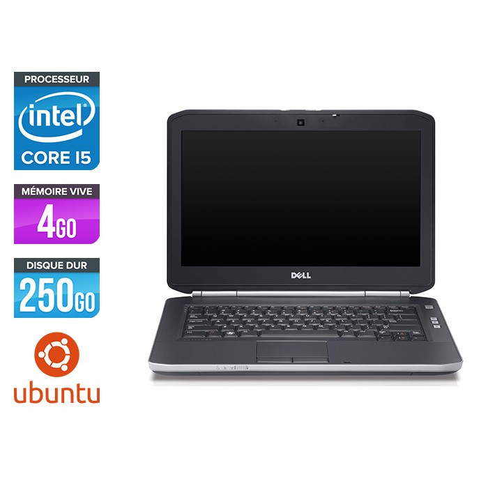 Dell Latitude E5420 - i5 - 4Go - 250Go HDD - Linux