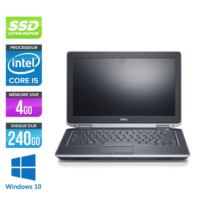 Dell Latitude E6330 - Core i5-3320M - 4Go - SSD 240Go - lecteur DVD  - windows 10