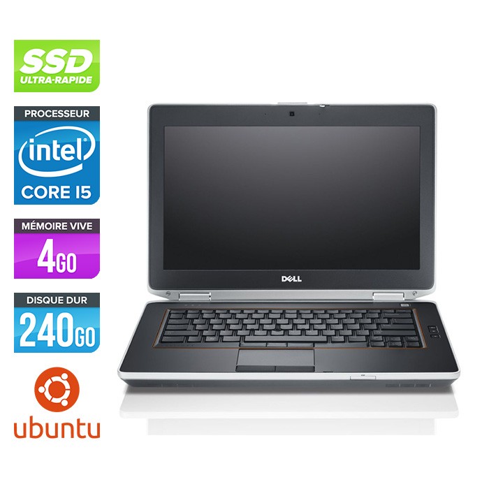 Dell Latitude E6420 - i5 - 4 Go - 240 Go SSD - Ubuntu - Linux