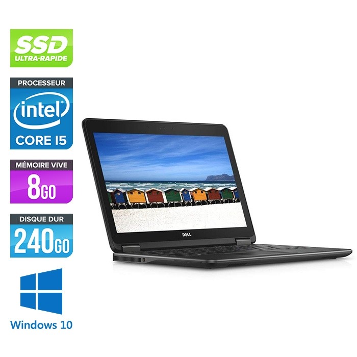 Dell E7240 - Core i5 - 8 Go - 240Go SSD - Windows 10 