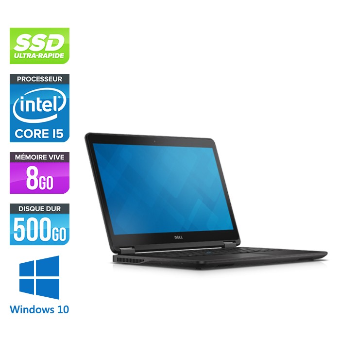 Dell E7450 - Core i5 - 8Go - 500Go SSD - Windows 10