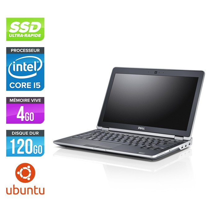 Dell E6220- i5 - 4Go - 120Go SSD - 12,5'' - Linux