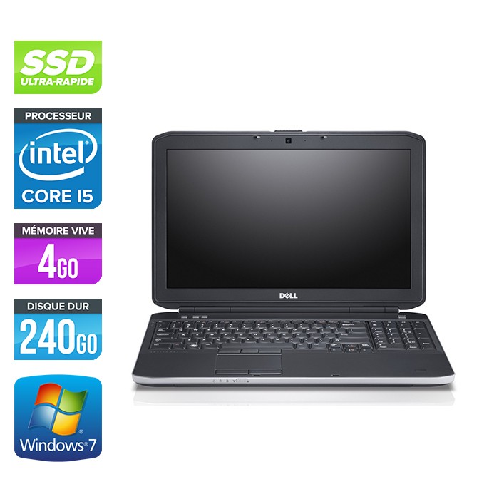 Dell E5530 - i5 3320M -  4Go - 240Go SSD - 15.6'' - W7