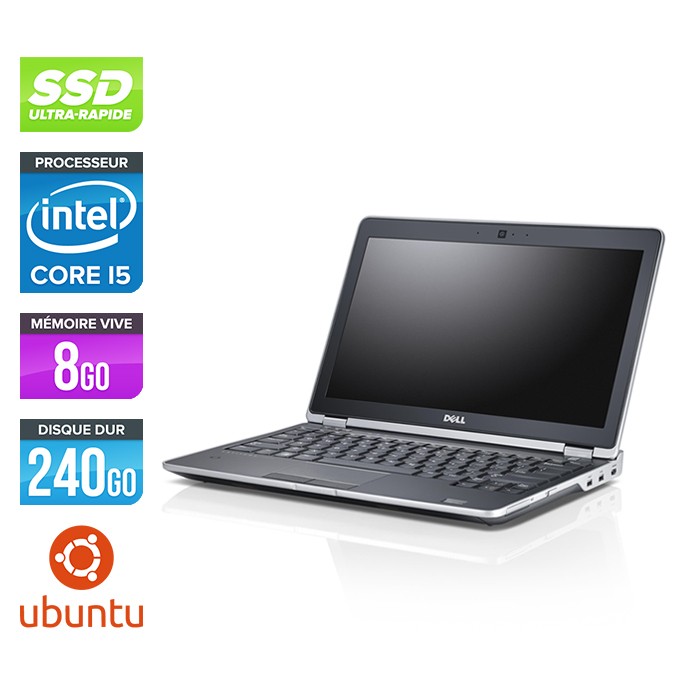 Dell Latitude E6230 - Core i5 - 8 Go - 240 Go SSD - Ubuntu - Linux