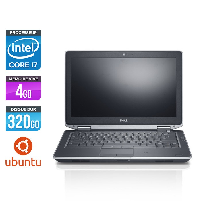 Dell Latitude E6330 - Core i7-3520M - 4Go - 320Go HDD - Linux