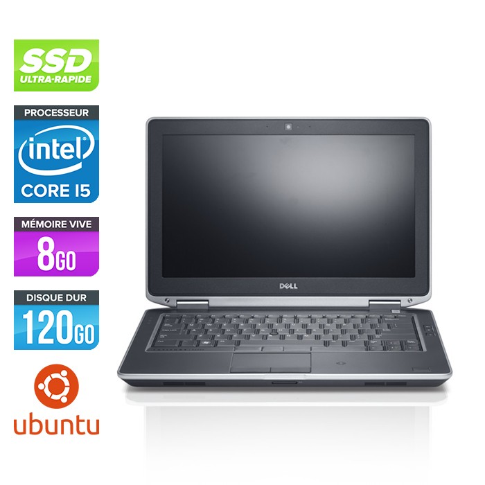 Dell Latitude E6330 - Core i5-3320M - 8 Go - 120 Go SSD - linux