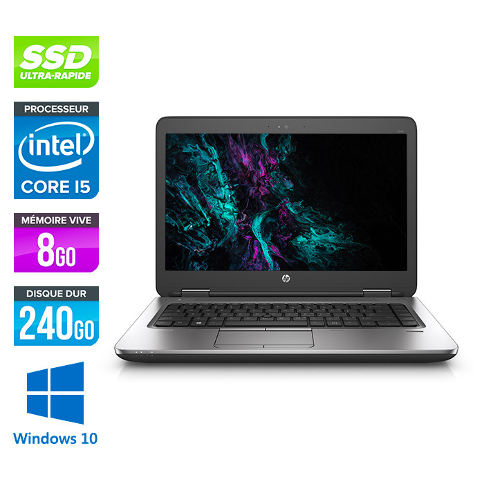 Pc portable - HP ProBook 640 G2 reconditionné - i5 6200U - 8Go - SSD 240Go - 14'' HD - Windows 10