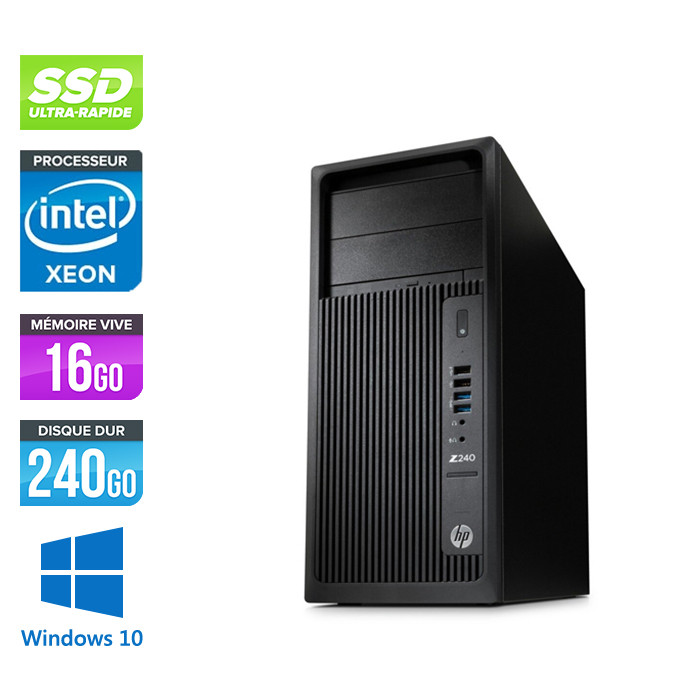 HP Workstation Z240 - E3-1225 V5 - 16Go - 240Go SSD - Quadro K620 - Windows 10