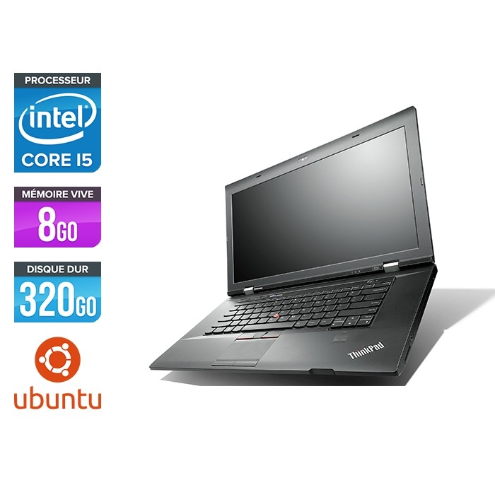 Lenovo ThinkPad L530 - Core i5 - 8Go - 320 Go HDD - Linux