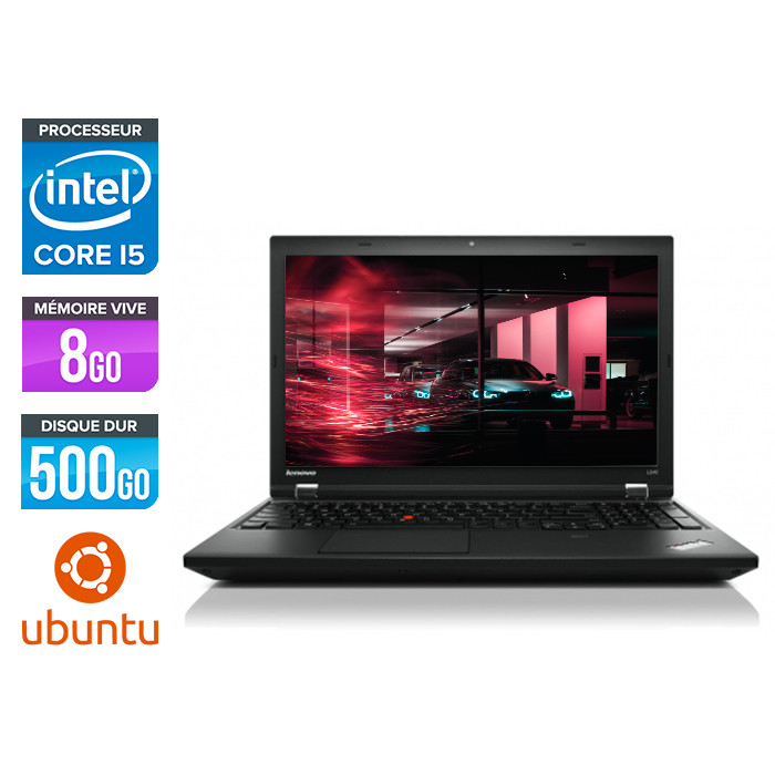 Lenovo ThinkPad L540 - i5 - 8Go - 500Go HDD - sans webcam - Linux