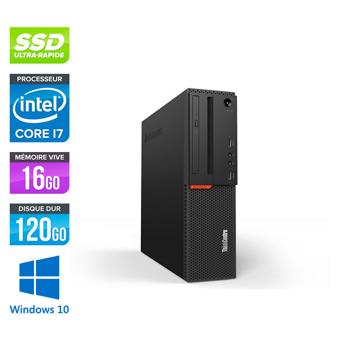 Pc de bureau reconditionne Lenovo ThinkCentre M700 SFF - Intel core i7-6700 - 16 Go RAM DDR4 - SSD 120 Go + HDD 1To - Windows 10 Famille