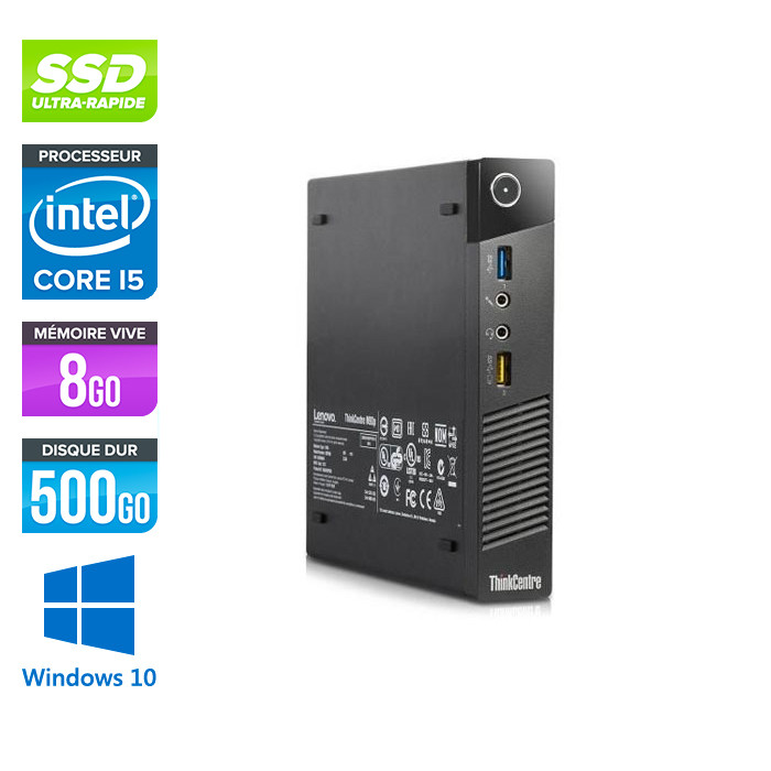Lenovo M73 USFF - i5 - 8Go - 500Go SSD - Windows 10