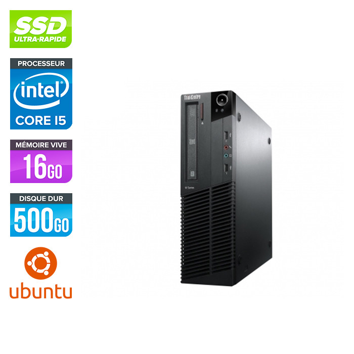 Lenovo M83 SFF - i5 - 16Go - 500Go SSD - Ubuntu / Linux