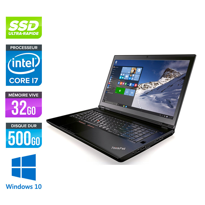 Lenovo ThinkPad P70 -  i7 - 32Go - 500Go SSD - Nvidia M600M - Windows 10