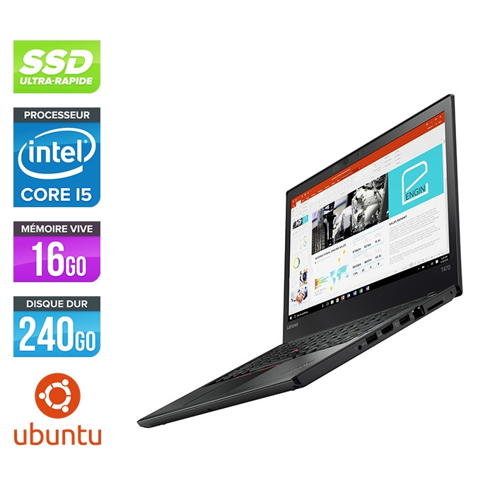 Pc portable reconditionné - Lenovo ThinkPad T470 - i5 6300U - 16Go - SSD 240Go - Full-HD - Webcam - Linux