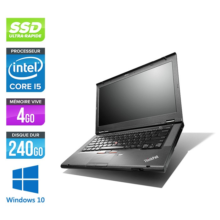 Lenovo ThinkPad T430 - i5 - 4Go - 240Go SSD - Windows 10