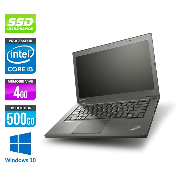 Lenovo ThinkPad T440 - i5 - 4Go - 500Go SSD - Windows 10