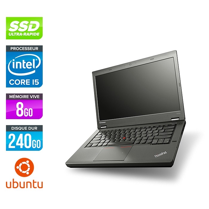 Lenovo ThinkPad T440P - i5 - 8Go - 240Go SSD - Linux