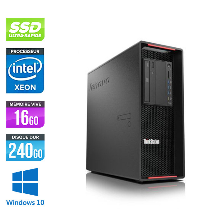 Lenovo P500 reconditionné - Xeon E5-1620 V3 - 8Go - 240 Go SSD - 1 To HDD - K2000 - Windows 10