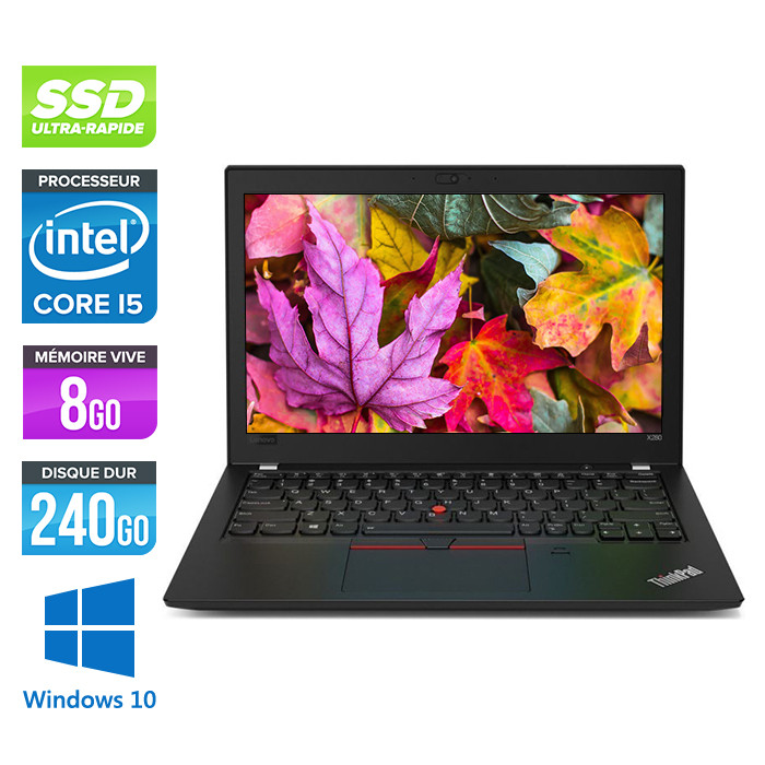 Lenovo ThinkPad X280 - i5 - 8Go - 240Go SSD NVMe  - Windows 10