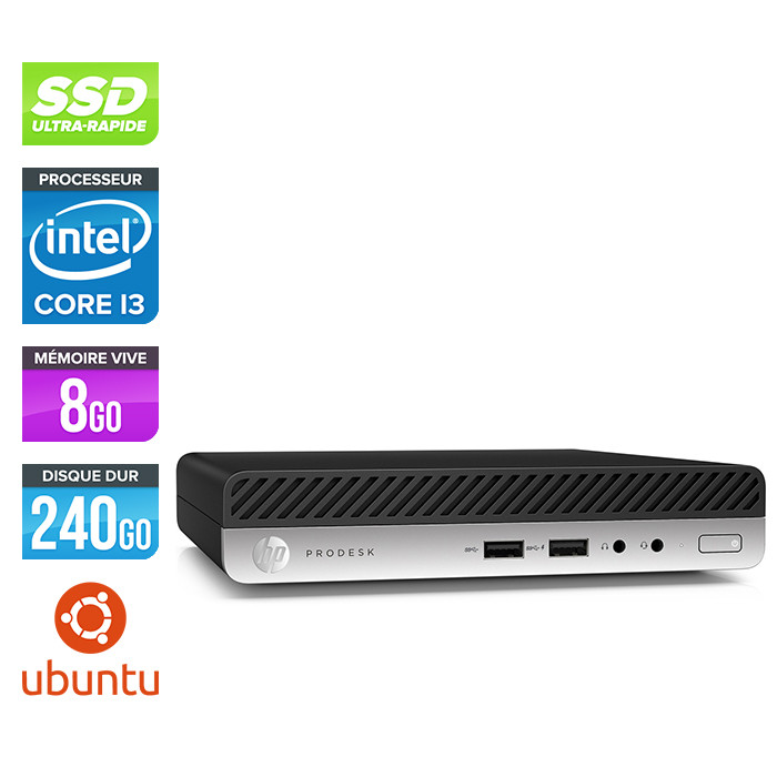 Mini Pc bureau reconditionné - HP ProDesk 400 G4 DM - i3 - 8Go - 240Go SSD - Ubuntu / Linux