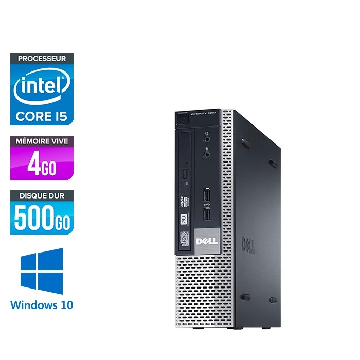 Pc de bureau reconditionné - Dell Optiplex 9020 USFF - i5 - 4Go - 500Go HDD - Windows 10