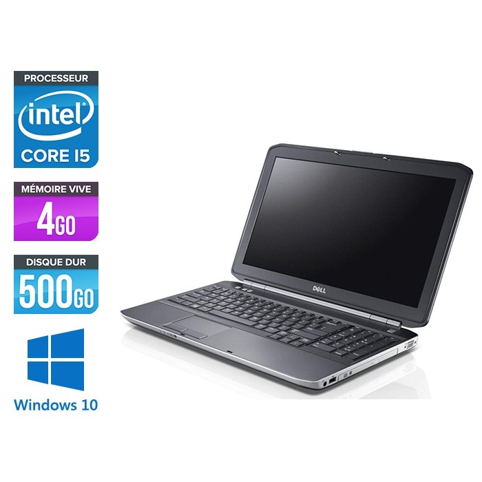 Pc portable reconditionné - Dell Latitude E5530 - i5 3320M -  4Go - 500 Go HDD - 15.6'' HD - Windows 10