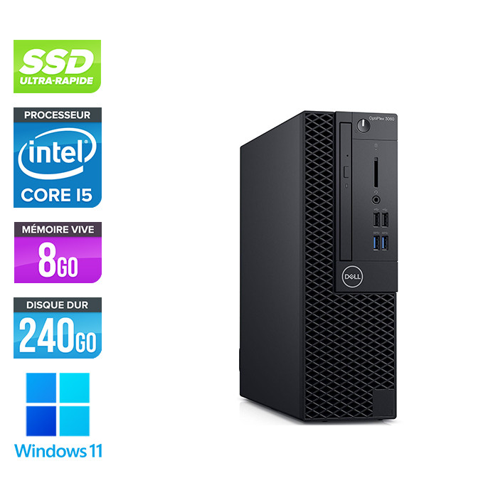 Pc bureau reconditionné Dell Optiplex 3060 SFF - Intel Core i5-8500 - 8Go - 240Go SSD - Windows 11
