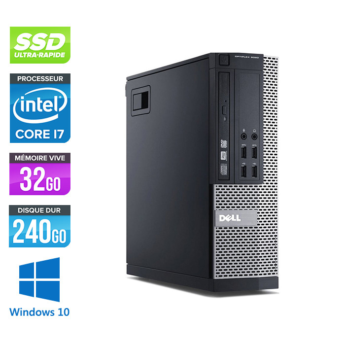 Dell Optiplex 9020 SFF - i7 - 32 Go - 240Go SSD - DVDRW - Windows 10