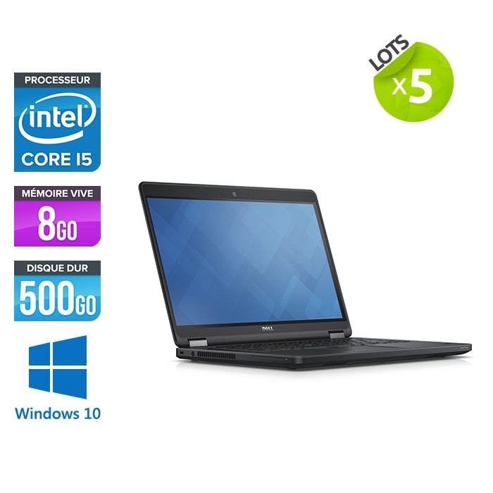 Lot de 5 Pc portable - Dell latitude E5450 - Core i5 - 8Go RAM - 500Go HDD - Webcam - Windows 10 