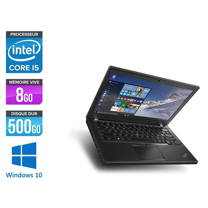 Pc portable pro reconditionné - Lenovo ThinkPad X260 - i5 6300U - 8Go - 500 Go HDD - Windows 10