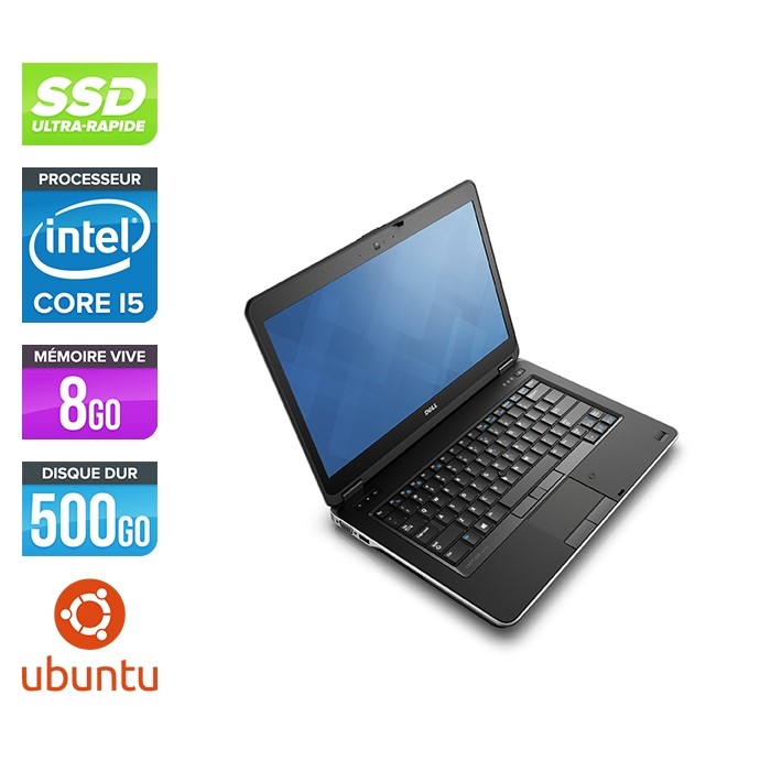 Ordinateur portable reconditionné - Dell Latitude E6440 - i5 - 8Go - SSD 500Go - Webcam - Ubuntu / Linux
