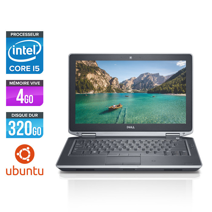 Dell Latitude E6330 - i5-3320M - 4Go - 320 Go HDD - Linux