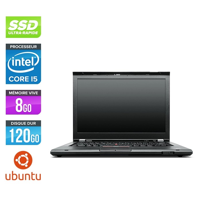 Lenovo ThinkPad T430S - Core i5 - 8Go - 120Go SSD - Linux