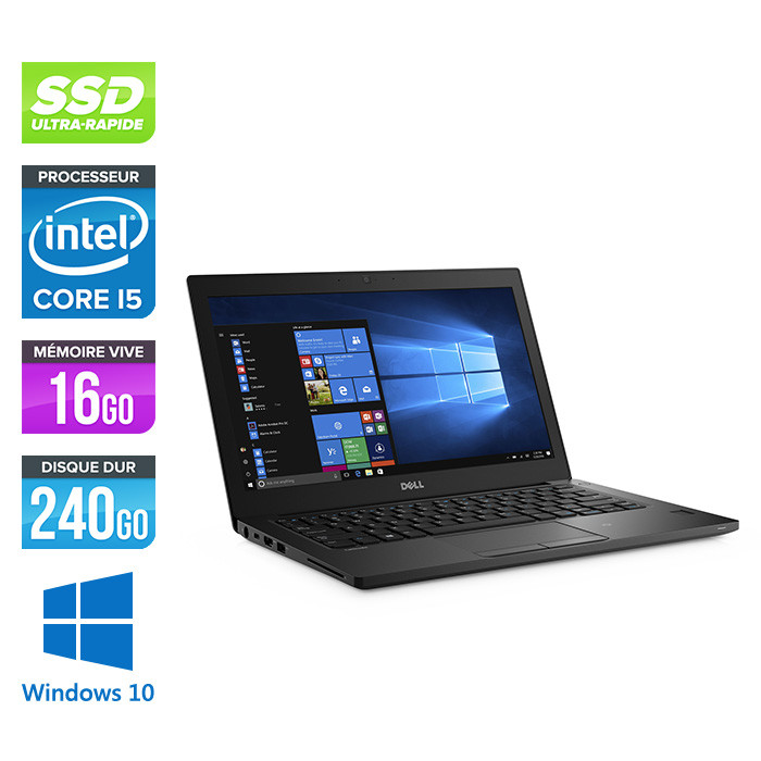 Pc portable - Ultraportable reconditionné - Dell Latitude 7280 - i5 - 8Go - 240Go SSD - Windows 10