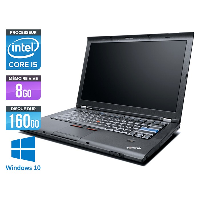 Lenovo ThinkPad T410 - Core i5 - 8Go - 160Go - Windows 10