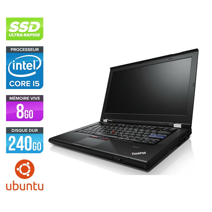 Lenovo T420 - Core i5 - 8 Go - 240 Go SSD - Linux