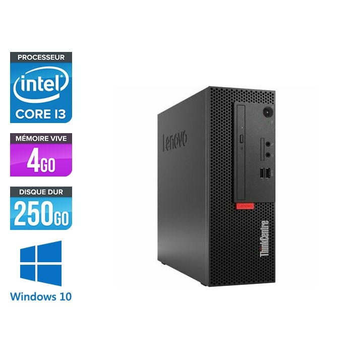 Pc de bureau reconditionne Lenovo ThinkCentre M710e SFF - Intel core i3-6100 - 4 Go RAM DDR4 - 250 Go HDD - Windows 10 Pro