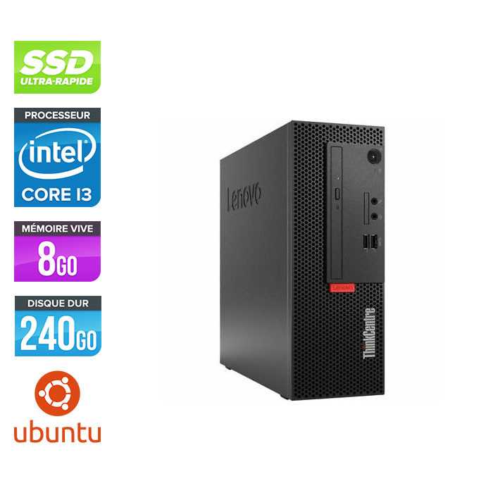 Pc de bureau reconditionne Lenovo ThinkCentre M710e SFF - Intel core i3-6100 - 8Go RAM DDR4 - 240Go SSD - Linux