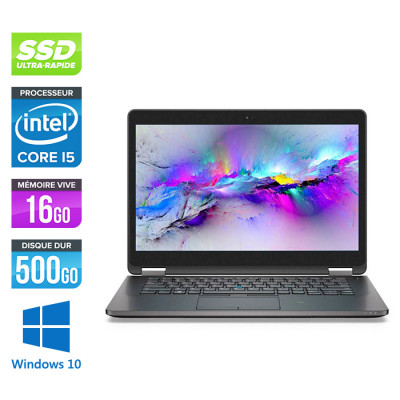Dell E7470 - Core i5 - 16Go - 500Go SSD - Windows 10