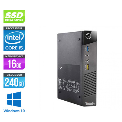 Lenovo M73 USFF - i5 - 16Go - 240Go SSD - Windows 10